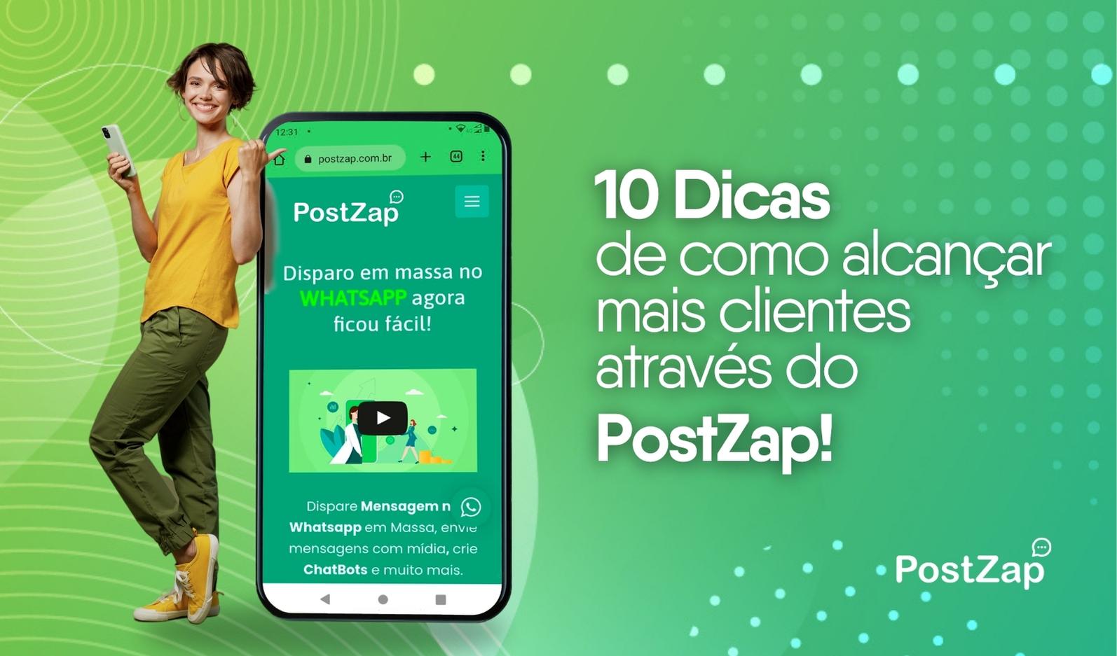 dicas alcançar clientes PostZap